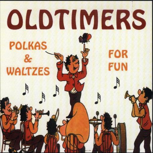 Oldtimers " Polkas & Waltzes For Fun " - Click Image to Close